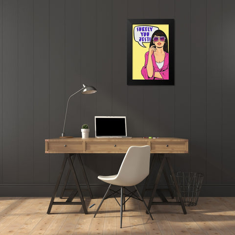 Surely You Jest Black Modern Wood Framed Art Print by Prime, Marcus