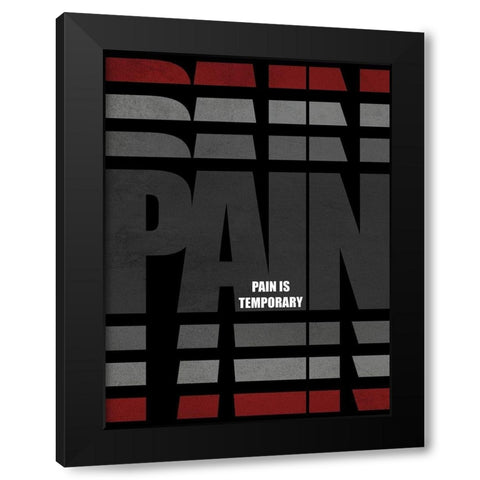 Temporary Pain Black Modern Wood Framed Art Print by Prime, Marcus