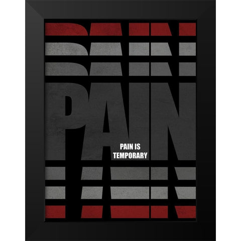 Temporary Pain Black Modern Wood Framed Art Print by Prime, Marcus