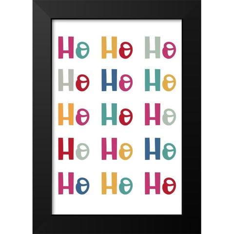 Ho Ho Ho Repeat Black Modern Wood Framed Art Print by Prime, Marcus
