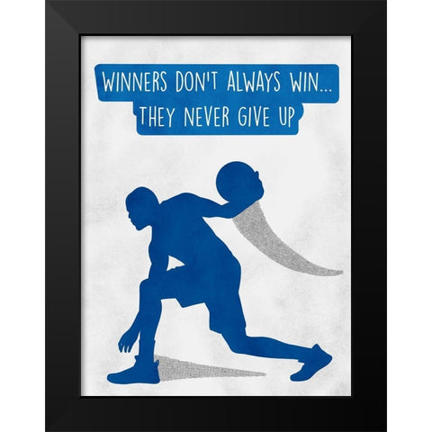 Never Give Up Black Modern Wood Framed Art Print by Prime, Marcus