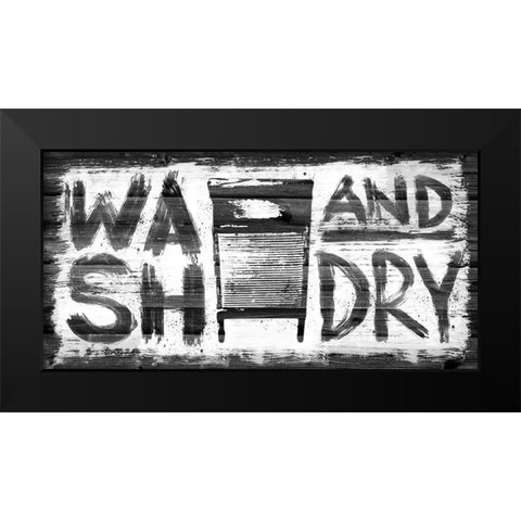 Wash And Dry 1 Black Modern Wood Framed Art Print by Prime, Marcus