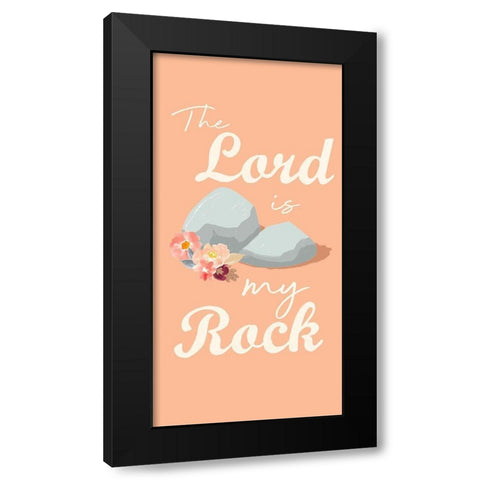 Lord Is My Rock Black Modern Wood Framed Art Print by Prime, Marcus