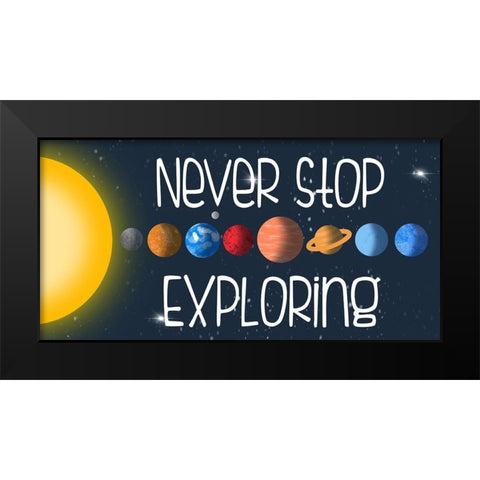 Never Stop Black Modern Wood Framed Art Print by Prime, Marcus
