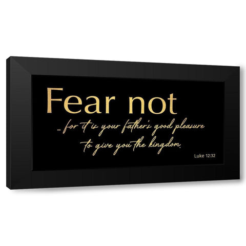 Fear Not 2 Black Modern Wood Framed Art Print with Double Matting by Prime, Marcus