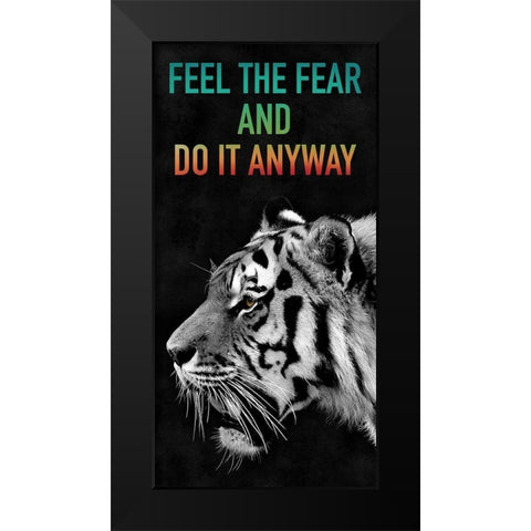 Do It Anyway Black Modern Wood Framed Art Print by Prime, Marcus