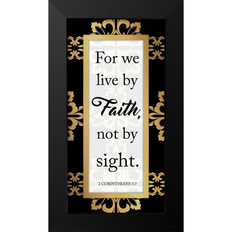 Live By Faith Black Modern Wood Framed Art Print by Prime, Marcus