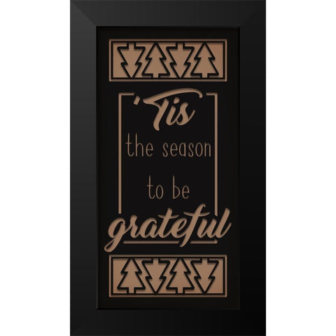 Grateful Season Black Modern Wood Framed Art Print by Prime, Marcus