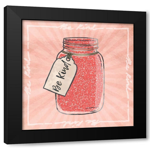 Jar Of Kindness Black Modern Wood Framed Art Print by Prime, Marcus