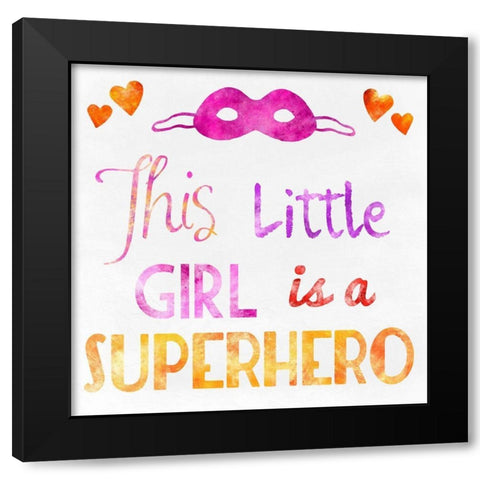 Little Super Girl Black Modern Wood Framed Art Print by Prime, Marcus