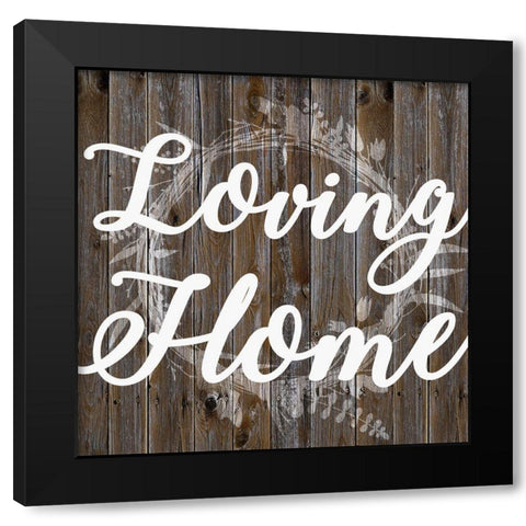 Loving Home Black Modern Wood Framed Art Print by Prime, Marcus