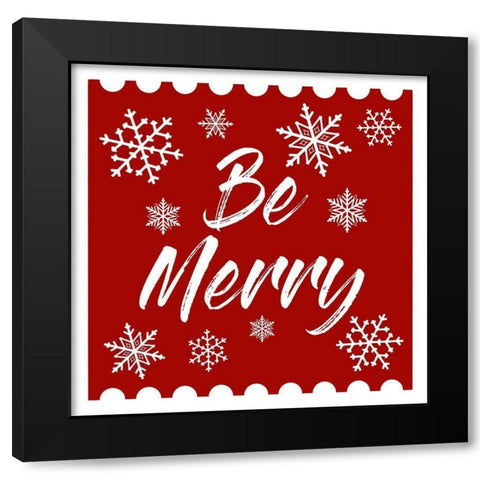 Be Merry Stamp Black Modern Wood Framed Art Print by Prime, Marcus