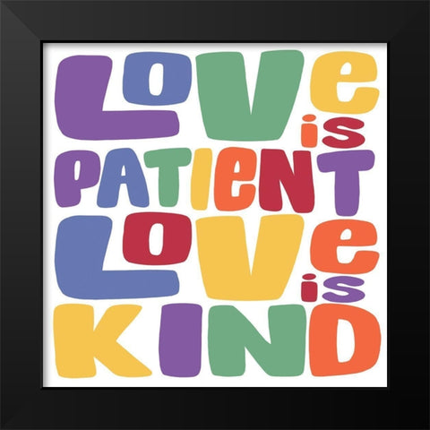 Kind Love 1 Black Modern Wood Framed Art Print by Prime, Marcus