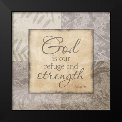 Refuge And Strength Black Modern Wood Framed Art Print by Prime, Marcus