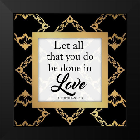 Done In Love Black Modern Wood Framed Art Print by Prime, Marcus