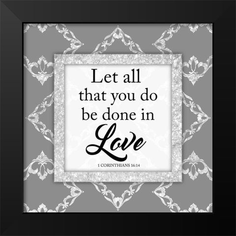 Done In Love 1 Black Modern Wood Framed Art Print by Prime, Marcus