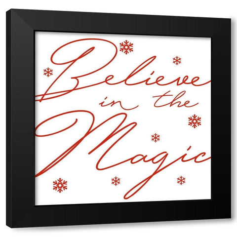 Believe In Magic Black Modern Wood Framed Art Print by Prime, Marcus