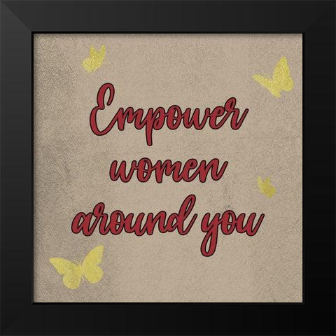 Crimson Empower Women Black Modern Wood Framed Art Print by Prime, Marcus