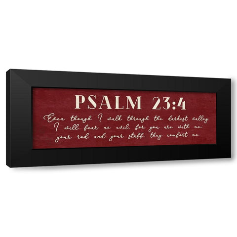 Psalm 23:4 Black Modern Wood Framed Art Print with Double Matting by Villa, Mlli