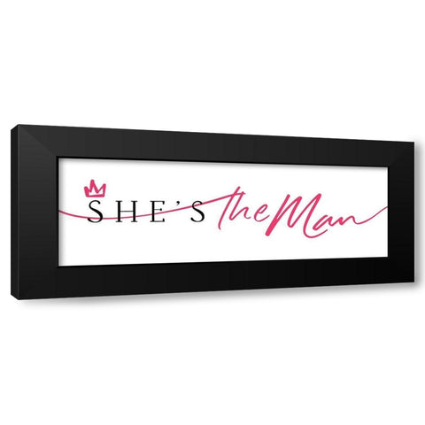 Shes The Man Black Modern Wood Framed Art Print by Villa, Mlli
