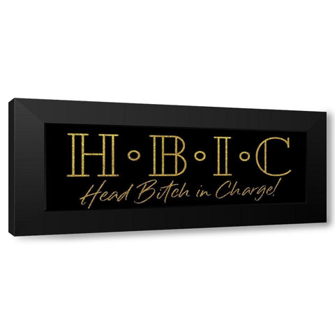 HBIC Gold Black Modern Wood Framed Art Print by Villa, Mlli