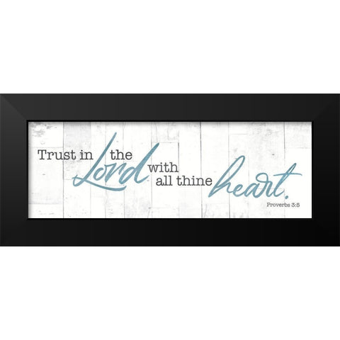 Trust In Black Modern Wood Framed Art Print by Villa, Mlli
