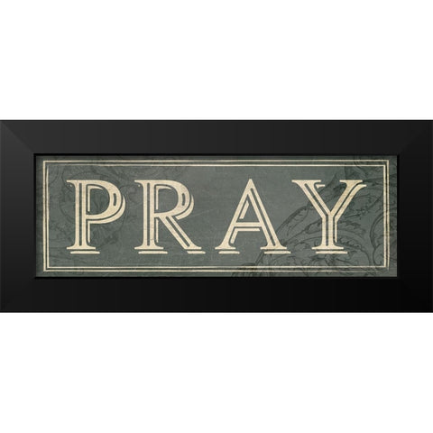 Pray Black Modern Wood Framed Art Print by Villa, Milli