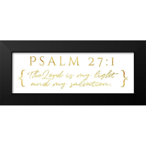 Lord Is My Light Black Modern Wood Framed Art Print by Villa, Milli