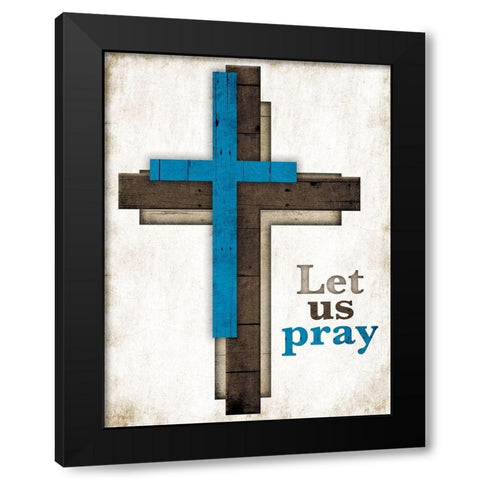 Let Us Pray Black Modern Wood Framed Art Print by Villa, Mlli