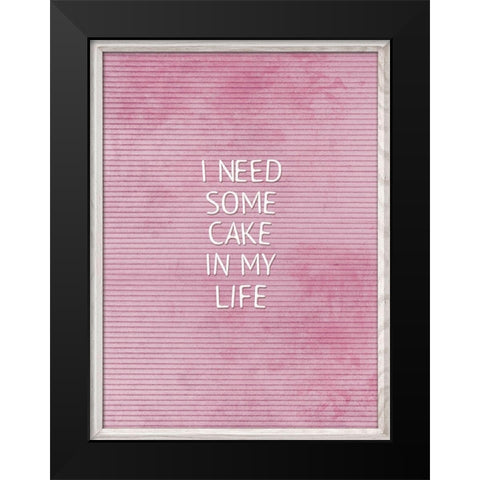 Cake In My Life Black Modern Wood Framed Art Print by Villa, Mlli