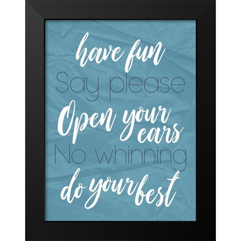 Have fun Black Modern Wood Framed Art Print by Villa, Mlli