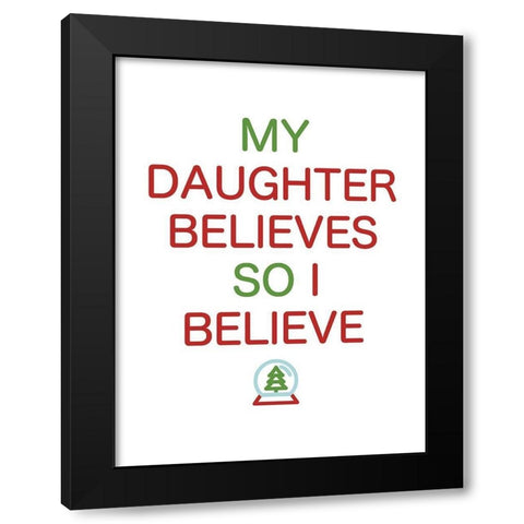 Daughter Believes Colors Black Modern Wood Framed Art Print by Villa, Mlli