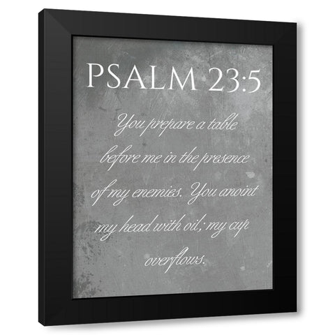 Psalm 23:5 Black Modern Wood Framed Art Print with Double Matting by Villa, Mlli