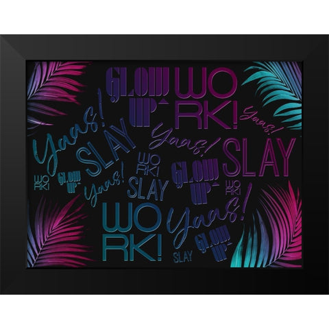 We Are Super Black Modern Wood Framed Art Print by Villa, Mlli