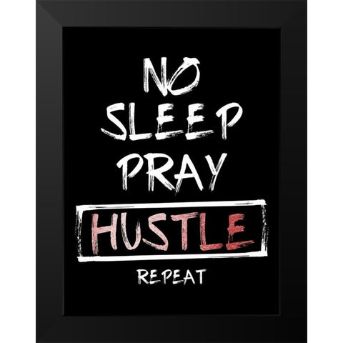 No Sleep Black Modern Wood Framed Art Print by Villa, Mlli