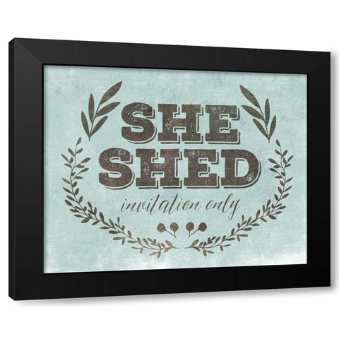 She Shed Teal Black Modern Wood Framed Art Print by Villa, Mlli