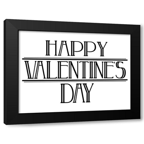 Happy Valentine Day Clean Black Modern Wood Framed Art Print by Villa, Milli