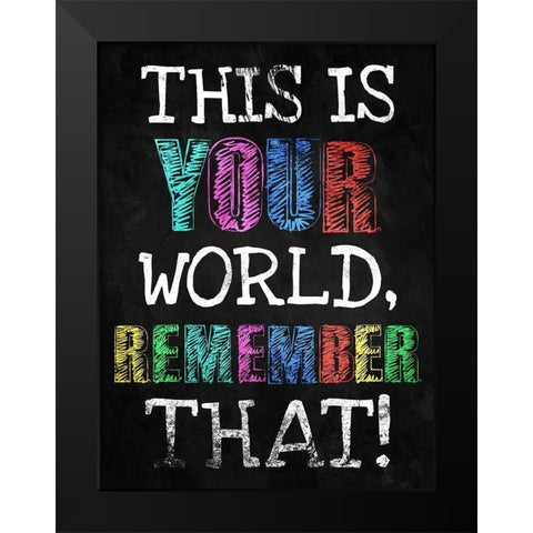 Your World Black Modern Wood Framed Art Print by Villa, Milli