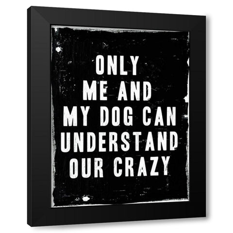 Dog Crazy Black Modern Wood Framed Art Print with Double Matting by Villa, Milli