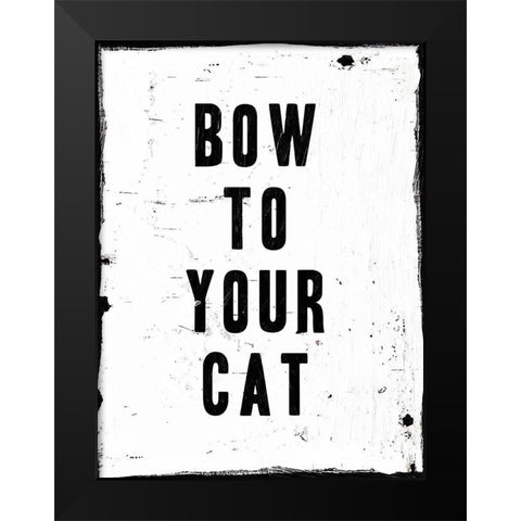Bow To Your Cat Black Modern Wood Framed Art Print by Villa, Milli