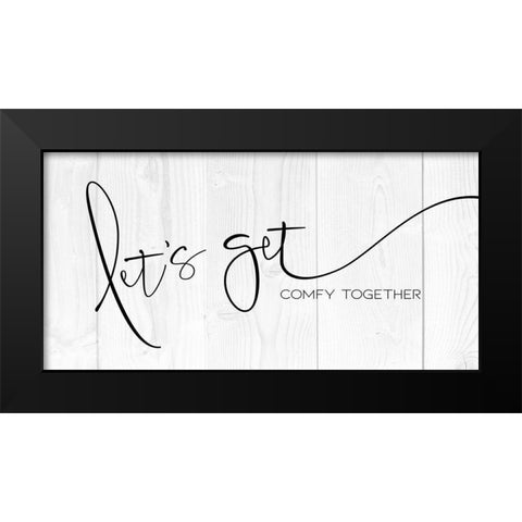 Comfy Together 2 Black Modern Wood Framed Art Print by Villa, Milli