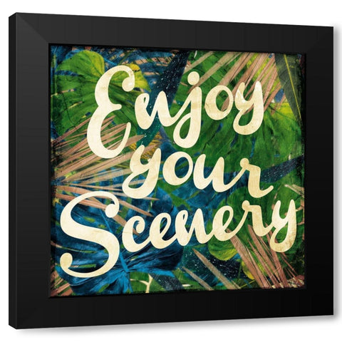 Enjoy The Scenery Black Modern Wood Framed Art Print by Villa, Mlli