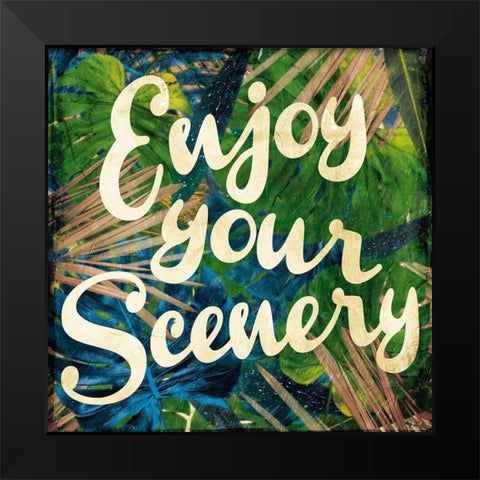 Enjoy The Scenery Black Modern Wood Framed Art Print by Villa, Mlli