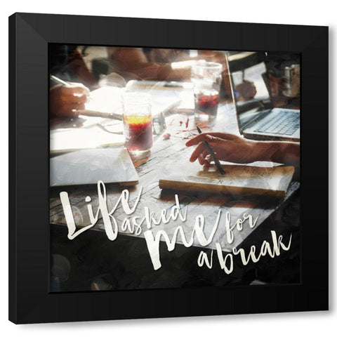 Life Break Black Modern Wood Framed Art Print by Villa, Mlli
