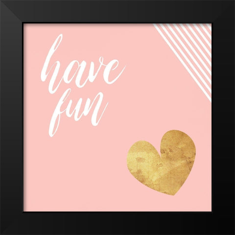 Have Fun Black Modern Wood Framed Art Print by Villa, Mlli