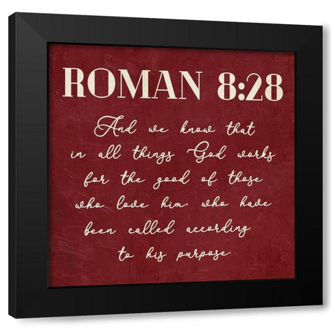 Roman 8:28 Black Modern Wood Framed Art Print by Villa, Mlli