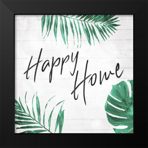 Happy Home Black Modern Wood Framed Art Print by Villa, Mlli