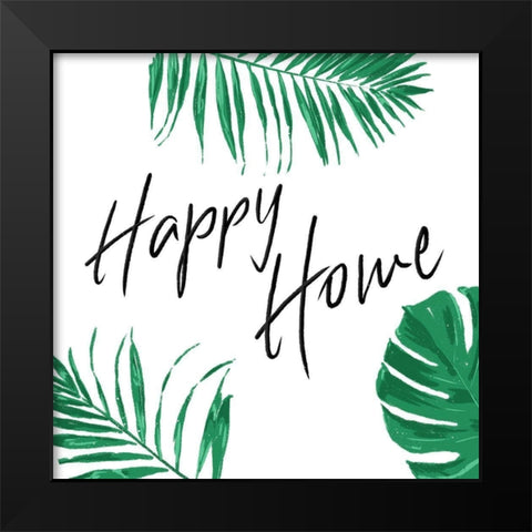 Happy Home Clean Black Modern Wood Framed Art Print by Villa, Mlli