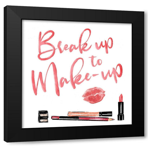 Break Up To Make Up Black Modern Wood Framed Art Print with Double Matting by Villa, Mlli