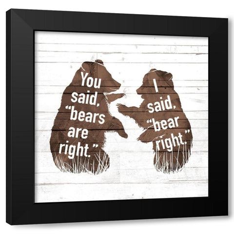 Bears Are Right Black Modern Wood Framed Art Print with Double Matting by Villa, Mlli
